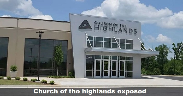 church of the highlands exposed