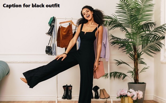 caption for black outfit